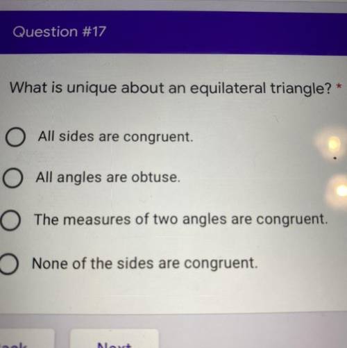 What is unique about an equilateral triangle? *