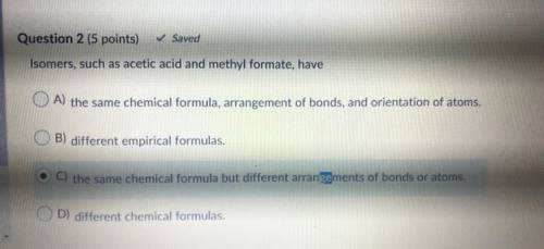 Isomer such as acetic acid and methyl formate have