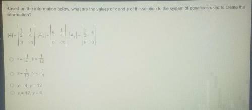 Based on the information below, what are the values of x and y of the solution to the system of equ