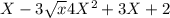 X-3\sqrt{x} 4X^2+3X+2
