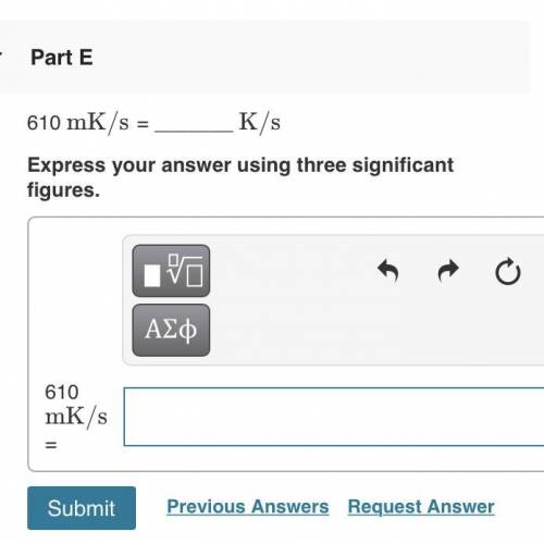 610mK/s = _____ K/s 
express your answer using three significant figures