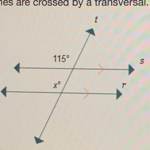 What is the value of x? Two parallel lines are crossed by a transversal

х = 45
х = 65
х = 95
х =