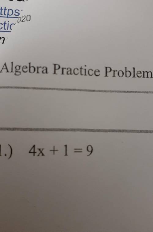 Answer 4x + 1 = 9 what is x ?