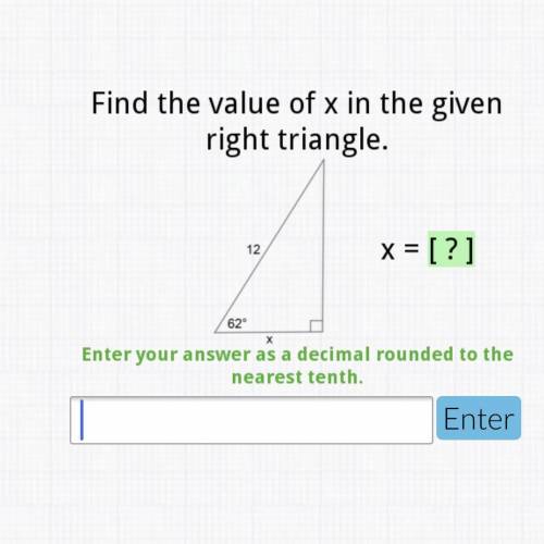 Find the value of x in the given right triangle.