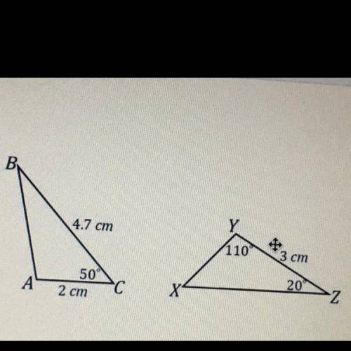 1.Find the measurement of side AB=____ cm

2.Find the measurement of side XZ=___cm
3.Find the meas