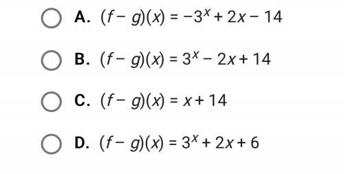 If f(x) = 3x + 10 and g(x) = 2x – 4, find (f – g)(x).