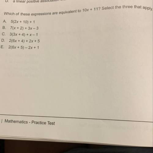 Which three expressions are equivalent to 10x +11