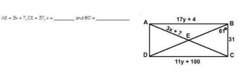 Work must be shown for this problem! The figure shown below is a rectangle. Make sure to solve for