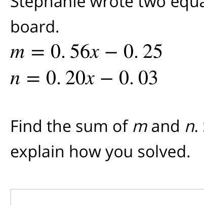 Find the sum of m and n show all work or explain how you solved