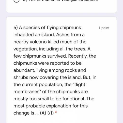 HELP!!!

a) All chipmunks that could fly left island 
b) Natural Selection no longer favoured thos