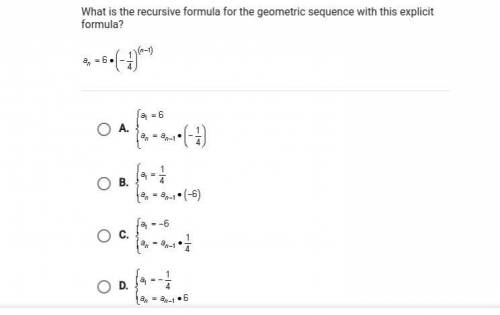 What is the recursive formula for the geometric sequence with this explicit formula? an=6*(-1/4)^(n