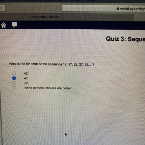 What is the 8th term of the sequence 12, 17, 22, 27 ,32