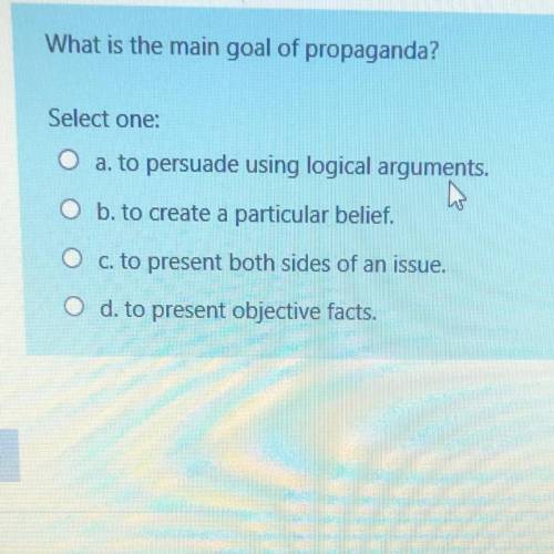 What is the main goal of propaganda?