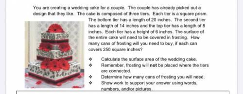 You are creating a wedding cake for a couple. The couple has already picked out a design that they