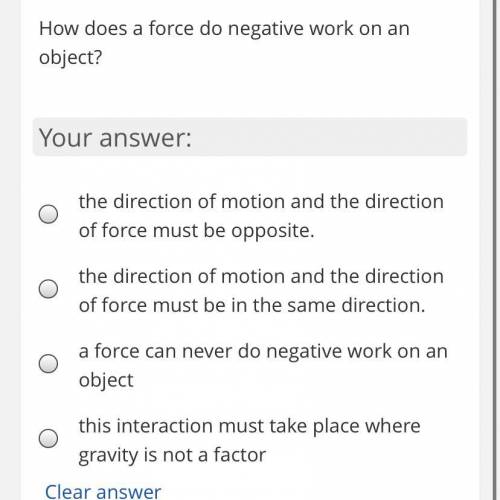 How does a force do negative work on an object