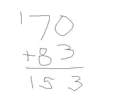 Help HOW do I solve 70 + 83 ?