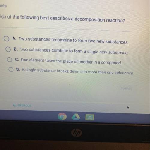 Which of the following best describes a decomposition reaction?