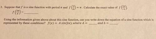 Suppose that f is a sine function ... look at the picture