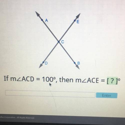 If mACD = 100°, then mACE = [?]
