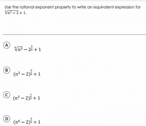 Use the rational exponent property to write an equivalent expression for 6√n^5-2+1 (the top of the