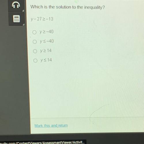 Which is the solution to the inequality?