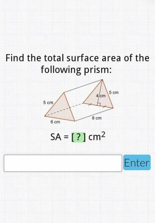 !35 POINTS! Find the total surface area of the following prism!