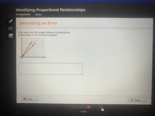 Rob says that this graph shows a proportional relationship.is he correct?explain
