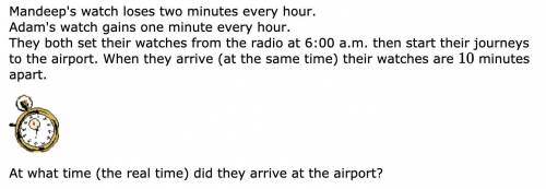 What time did they arrive at the airport?
