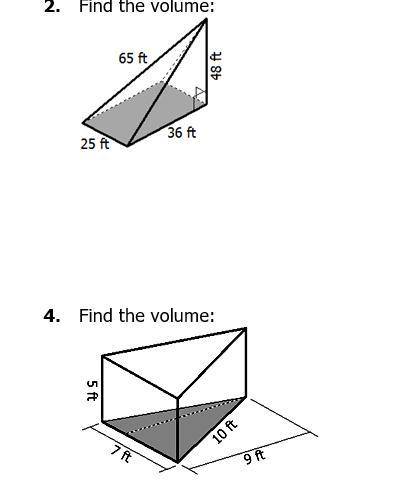 Find the volume of both shapes please answer will give brainiest Also please answer neatly.