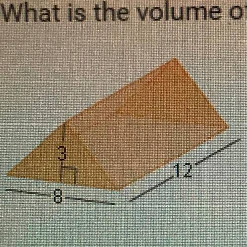 What is the volume of the prism below?

A. 288 units3
B. 144 units3
C. 180 units3
D. 56 units3