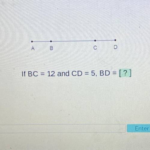 If BC = 12 and CD = 5, BD = [?]