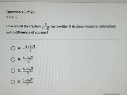 How would the fraction 5/1-sort 3. Be written if it’s denominator is rationalized using difference