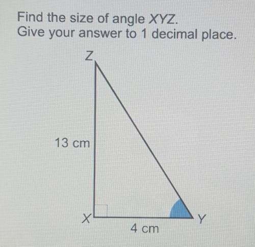 Find the size of angle XYZ.Give your answer to 1 decimal place.Z13 cmxY4 cm