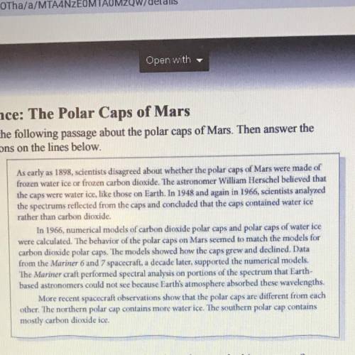 Do you think a colony on Mars should be nearer the northern or southern
polar cap? Explain.