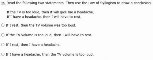 I will make you a brainllest

Read the following two statements. Then use the Law of Syllogism to
