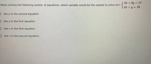 When solving the following system of equations, which variable would be the easiest to solve for?