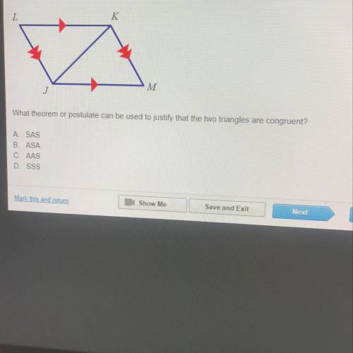 What theorem or postulate can be used to justify that the two triangles are congruent?