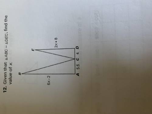 Given that value ABC similar DEC find the value of x