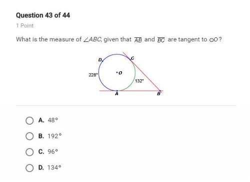 What is the measure of ABC, given that AB and BC are tangent to oO ?