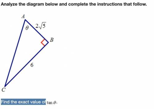 HELP. Analyze the diagram below and complete the instructions that follow. Find the exact value of