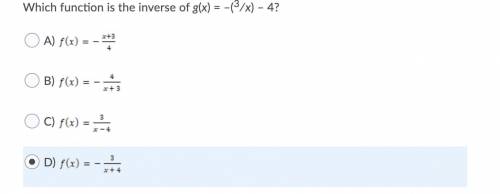 Which function is the inverse of g(x) = –(3∕x) – 4?