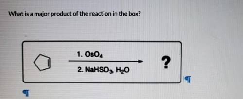 What is a major product of the reaction in the box?1. Oso?2. NaHSO, H2OTT