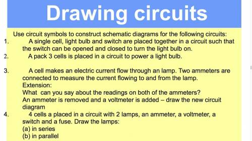 HELPP PLEASE I HATE THESE, IDK THE EXTENTION ANSWER OR TO DRAW THE CIRCUITS
