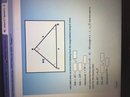 I need help ASAP! This is special right triangles..please help