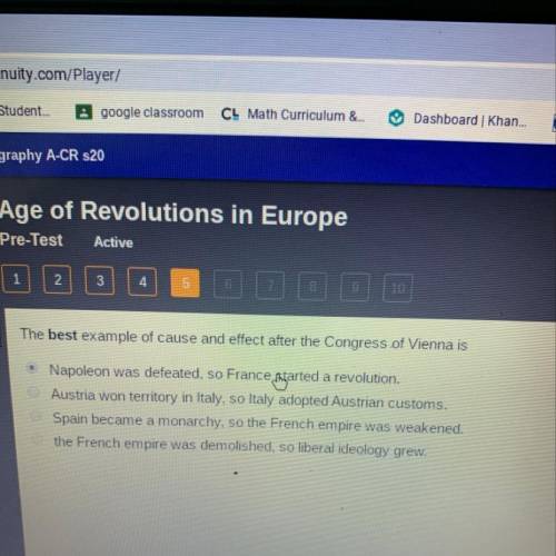 The best example of cause and effect after the Congress of Vienna is