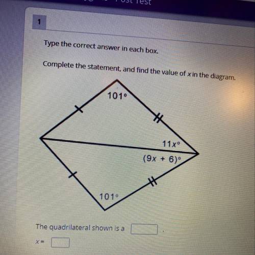 Complete the statement, and find the value of x in the diagram.