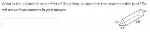 What is the volume in cubic feet of the prism, rounded to the nearest cubic foot? Do not use units