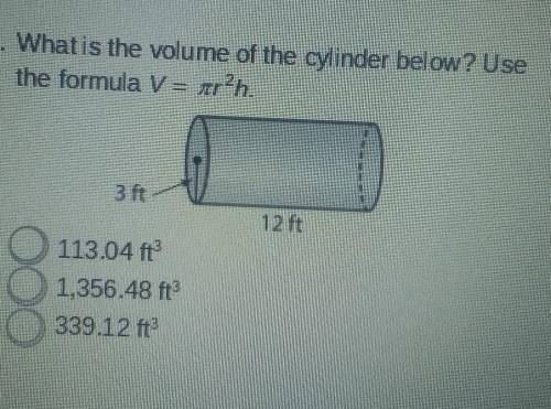 What is the volume of the cylinder below? Use the formula V = πr²h