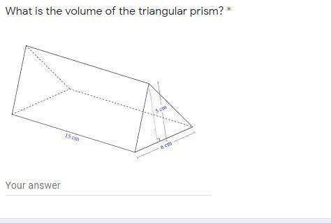 Volume of triangle prism 15***