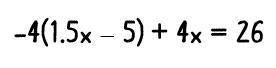 Find the value of x needed to make the equation below true.